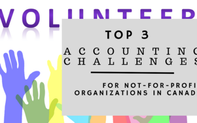 Top 3 accounting challenges for Not-For-Profit organizations in Canada